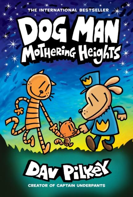 ■ Dog Man - Mothering Heights - Hardback - Book 10 by Scholastic on Schoolbooks.ie