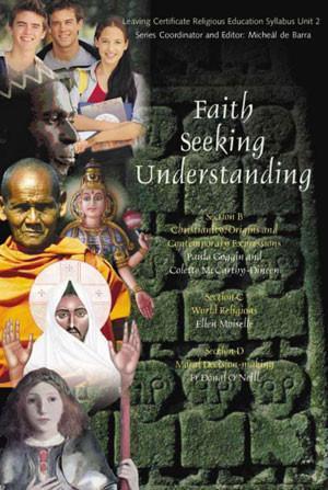 Faith Seeking Understanding by Veritas on Schoolbooks.ie