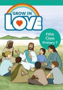 Grow in Love 7 - 5th Class by Veritas (distributed by Folens) on Schoolbooks.ie
