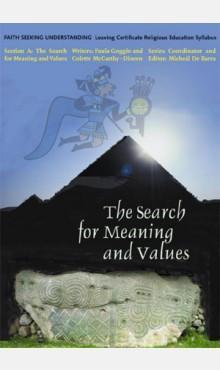 ■ The Search for Meaning and Values - 1st / Old Edition (2004) by Veritas on Schoolbooks.ie