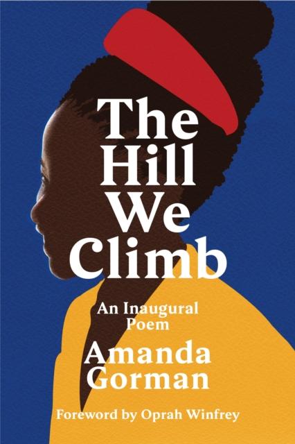 ■ The Hill We Climb - An Inaugural Poem by Vintage Publishing on Schoolbooks.ie