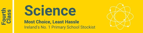Science Fourth Class - Most Choice, Least Hassle - Ireland's No. 1 Primary School Stockist