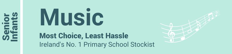 Music - Most Choice, Least Hassle - Ireland's No. 1 Primary School Stockist