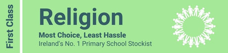Religion - Most Choice, Least Hassle - Ireland's No. 1 Primary School Stockist