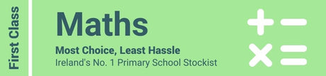 Maths - Most Choice, Least Hassle - Ireland's No. 1 Primary School Stockist