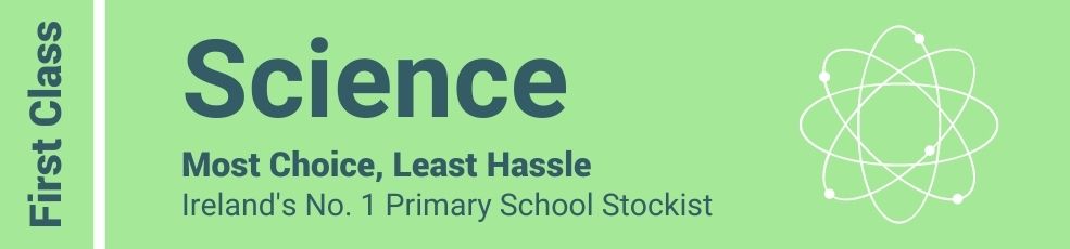 Science - Most Choice, Least Hassle - Ireland's No. 1 Primary School Stockist