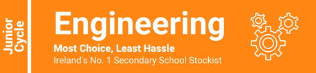 Engineering Junior Cycle - Most Choice, Least Hassle - Ireland's No. 1 Secondary School Stockist