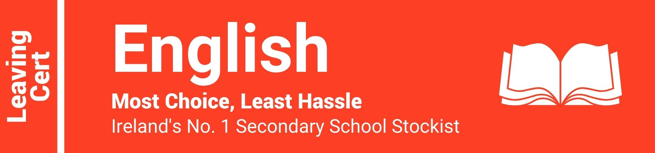 English Leaving Cert - Most Choice, Least Hassle - Ireland's No. 1 Secondary School Stockist