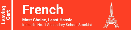 French Leaving Cert - Most Choice, Least Hassle - Ireland's No. 1 Secondary School Stockist