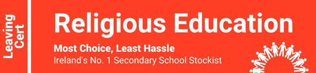 Religious Education Leaving Cert - Most Choice, Least Hassle - Ireland's No. 1 Secondary School Stockist