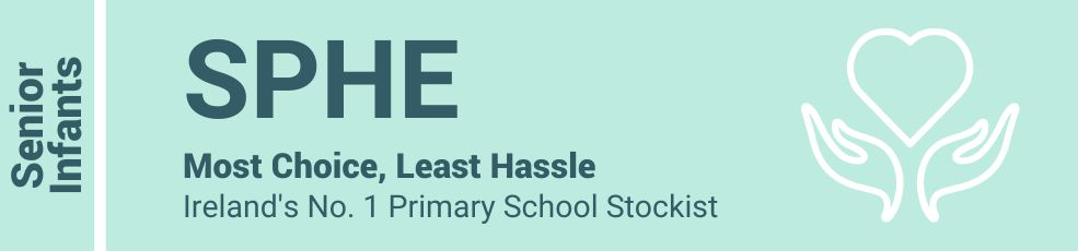 SPHE - Most Choice, Least Hassle - Ireland's No. 1 Primary School Stockist