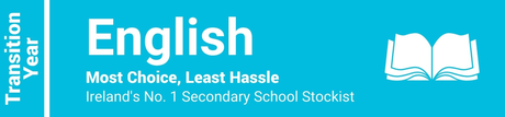 English Transition Year - Most Choice, Least Hassle - Ireland's No. 1 Secondary School Stockist