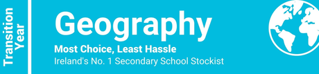 Geography Transition Year - Most Choice, Least Hassle - Ireland's No. 1 Secondary School Stockist