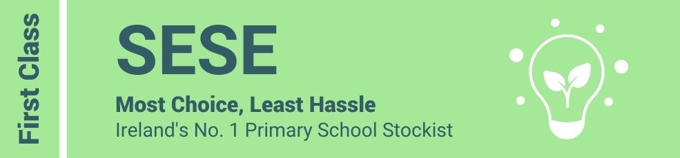 SESE - Most Choice, Least Hassle - Ireland's No. 1 Primary School Stockist