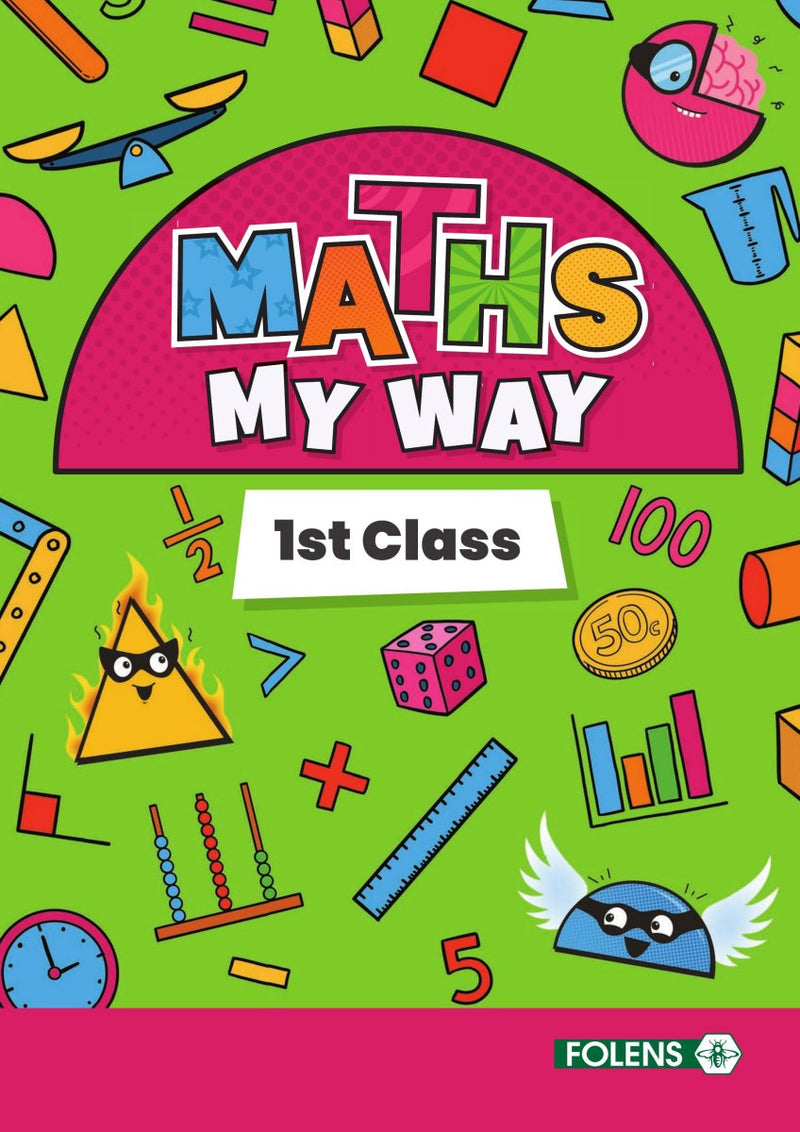 Maths My Way - 1st Class by Folens on Schoolbooks.ie