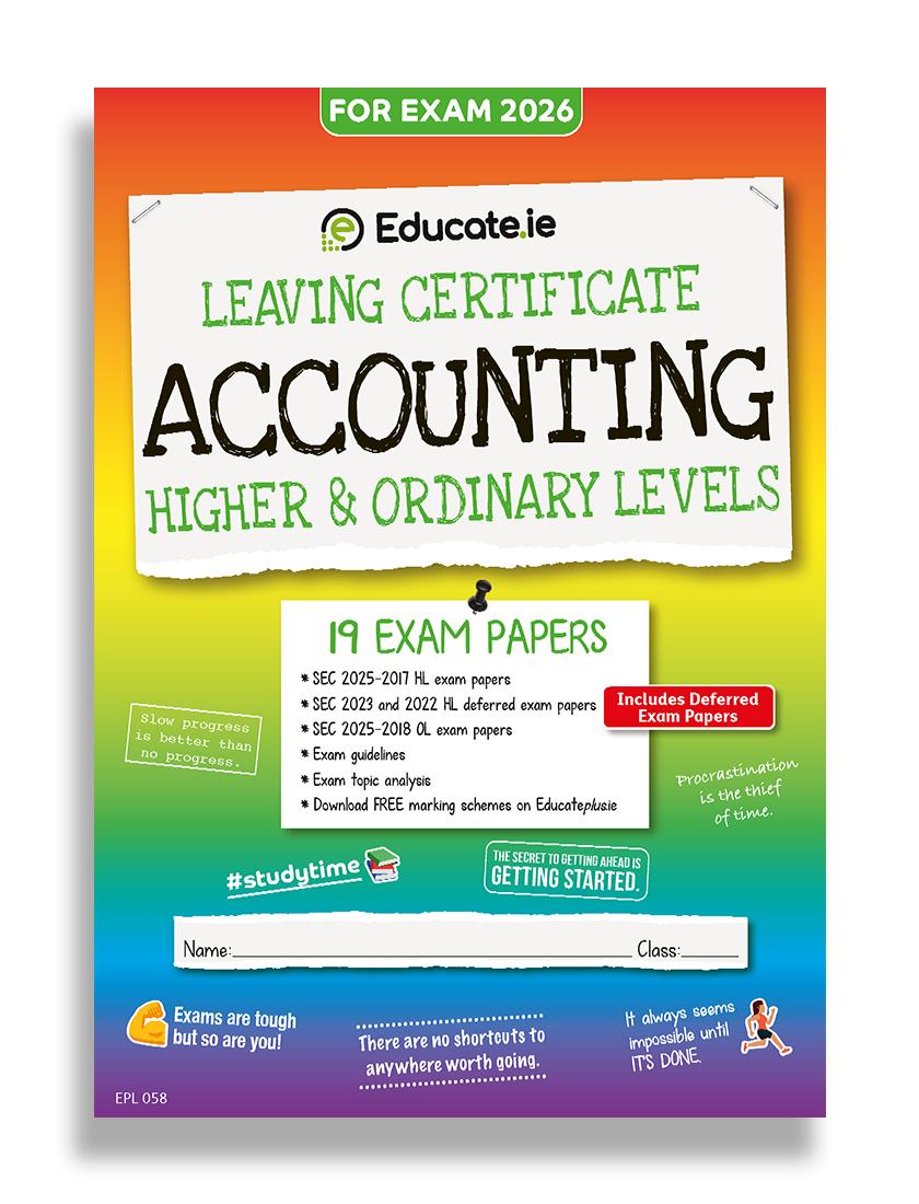Educate.ie - Exam Papers - Leaving Cert - Accounting - Higher & Ordinary Level - Exam 2026 by Educate.ie on Schoolbooks.ie