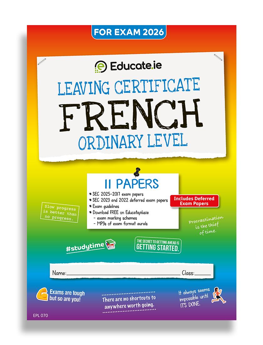 Educate.ie - Exam Papers - Leaving Cert - French - Ordinary Level - Exam 2026 by Educate.ie on Schoolbooks.ie