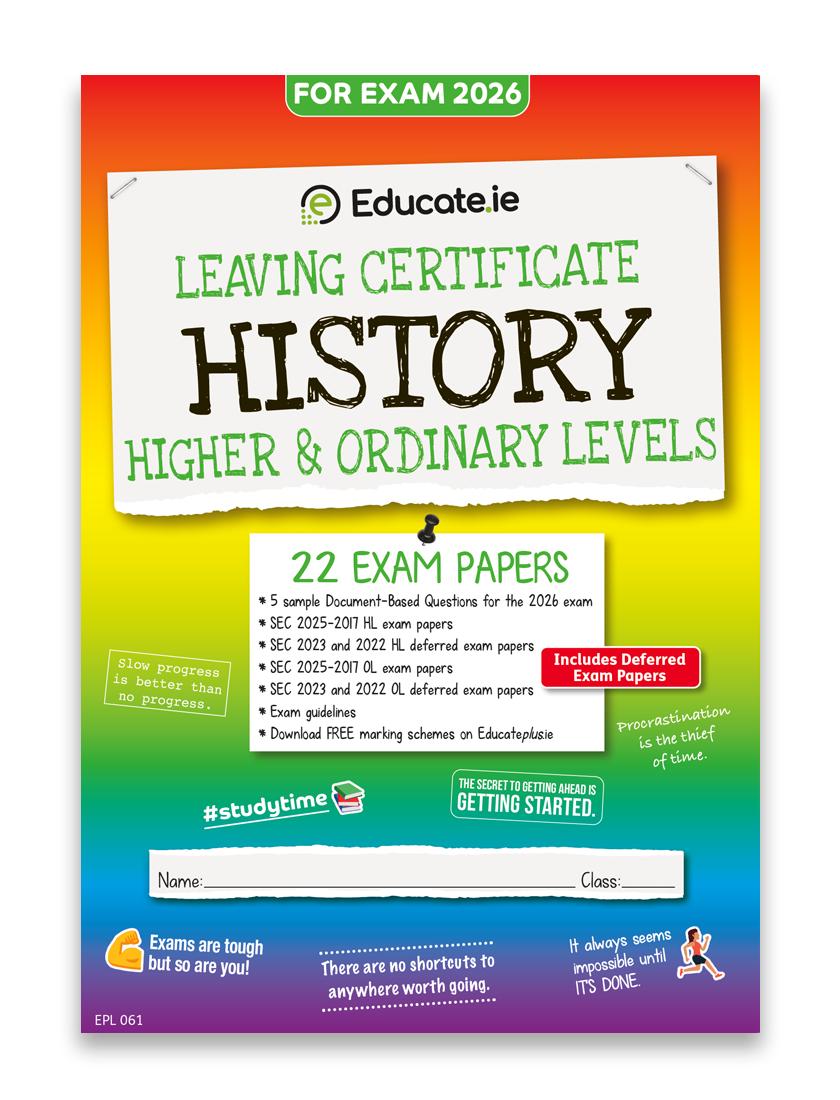 Educate.ie - Exam Papers - Leaving Cert - History - Higher & Ordinary Level - Exam 2026 by Educate.ie on Schoolbooks.ie