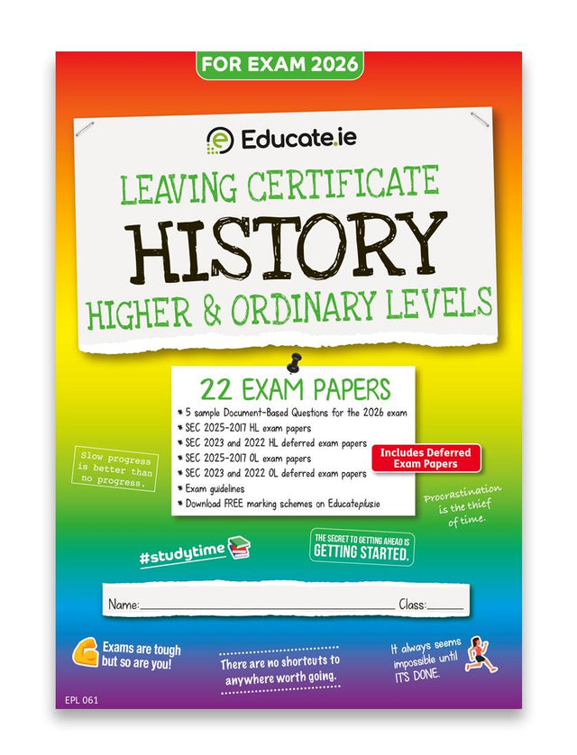 Educate.ie - Exam Papers - Leaving Cert - History - Higher & Ordinary Level - Exam 2026 by Educate.ie on Schoolbooks.ie