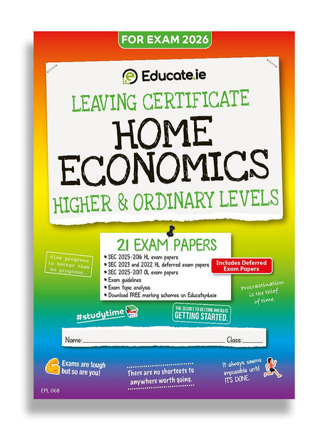 Educate.ie - Exam Papers - Leaving Cert - Home Economics - Higher & Ordinary Level - Exam 2026 by Educate.ie on Schoolbooks.ie