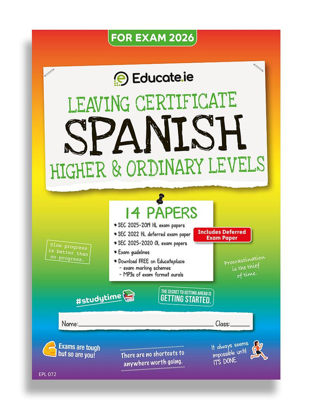 Educate.ie - Exam Papers - Leaving Cert - Spanish - Higher & Ordinary Level - Exam 2026 by Educate.ie on Schoolbooks.ie