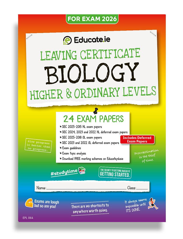 Educate.ie - Exam Papers - Leaving Cert - Biology - Higher & Ordinary Level - Exam 2026 by Educate.ie on Schoolbooks.ie