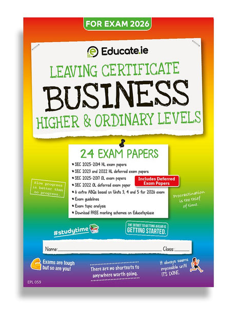 Educate.ie - Exam Papers - Leaving Cert - Business - Higher & Ordinary Level - Exam 2026 by Educate.ie on Schoolbooks.ie