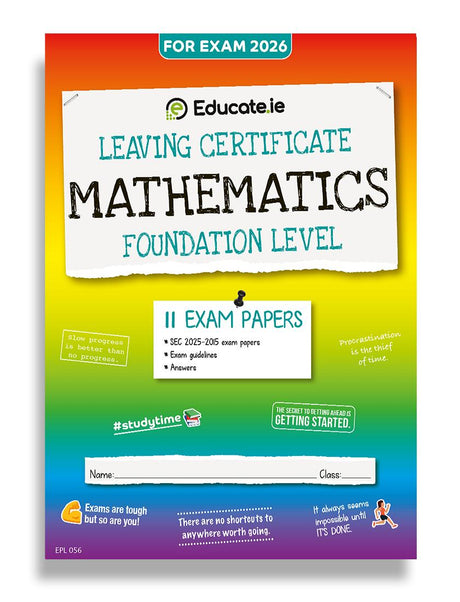 Educate.ie - Exam Papers - Leaving Cert - Maths - Foundation Level - Exam 2026 by Educate.ie on Schoolbooks.ie