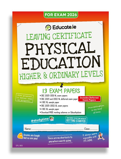 Educate.ie - Exam Papers - Leaving Cert - Physical Education - Higher & Ordinary Level - Exam 2026 by Educate.ie on Schoolbooks.ie