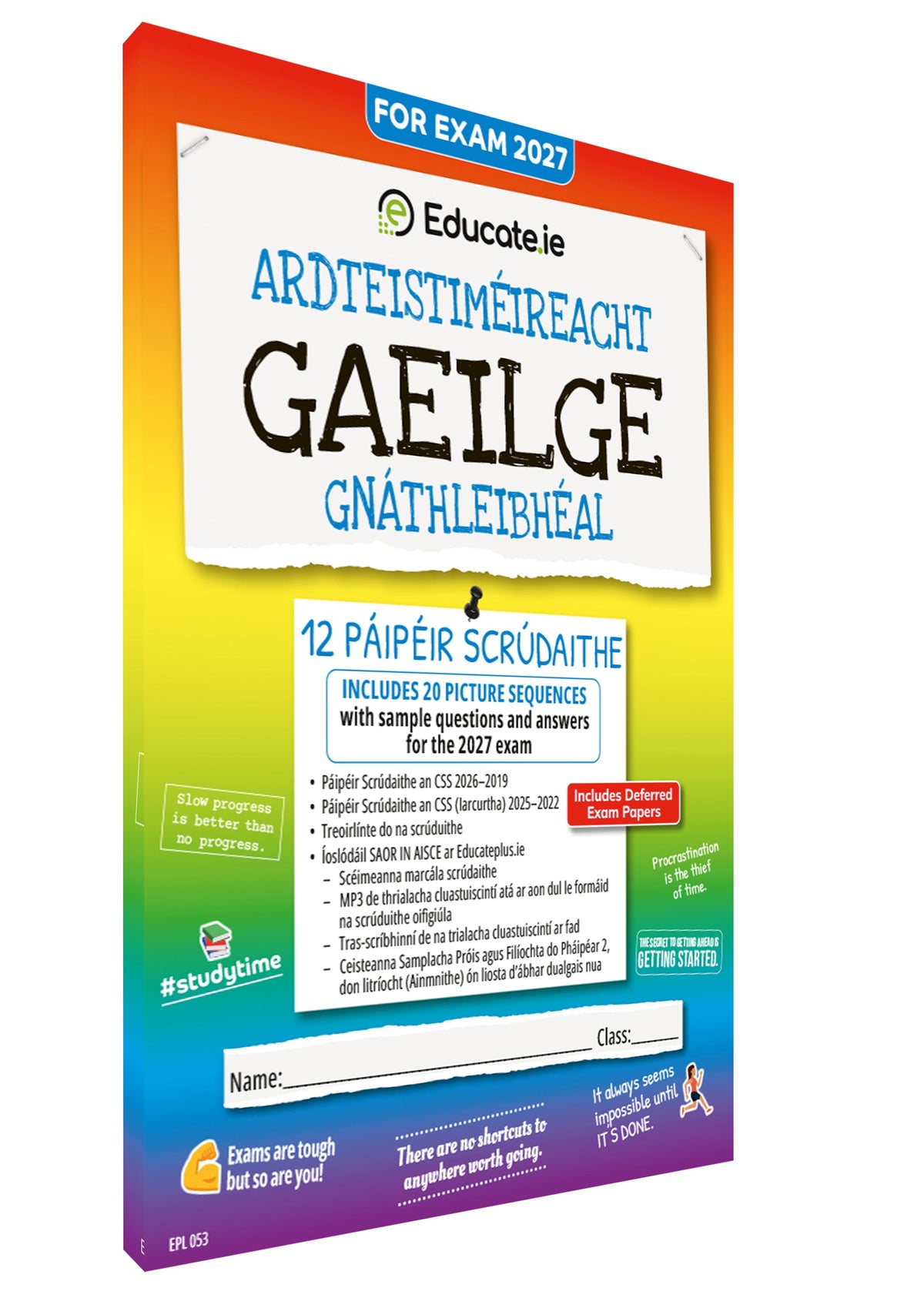 Educate.ie - Exam Papers - Leaving Cert - Gaeilge / Irish - Ordinary Level - Exam 2027 by Educate.ie on Schoolbooks.ie