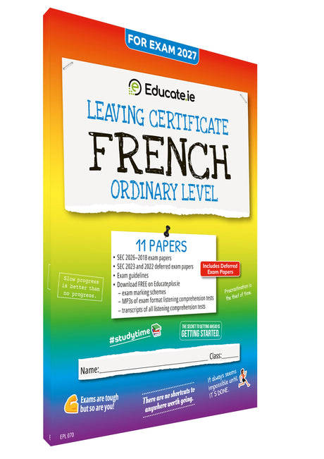 Educate.ie - Exam Papers - Leaving Cert - French - Ordinary Level - Exam 2027 by Educate.ie on Schoolbooks.ie