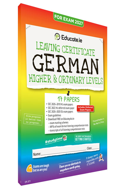 Educate.ie - Exam Papers - Leaving Cert - German - Higher & Ordinary Level - Exam 2027 by Educate.ie on Schoolbooks.ie