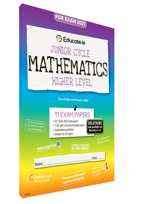 Educate.ie - Exam Papers - Junior Cycle - Maths - Higher Level - Exam 2027 by Educate.ie on Schoolbooks.ie