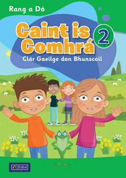 Caint is Comhrá 2 by CJ Fallon on Schoolbooks.ie