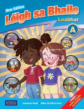 Leigh sa Bhaile A - 1st Class - 2nd / New Edition (2023) by CJ Fallon on Schoolbooks.ie