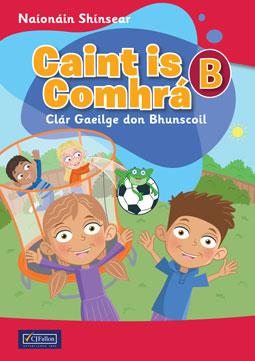 Caint is Comhrá B by CJ Fallon on Schoolbooks.ie