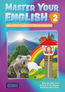 Master Your English 2 - 2nd Class by CJ Fallon on Schoolbooks.ie