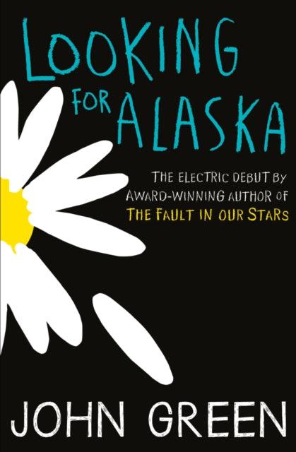 Looking for Alaska by HarperCollins Publishers on Schoolbooks.ie