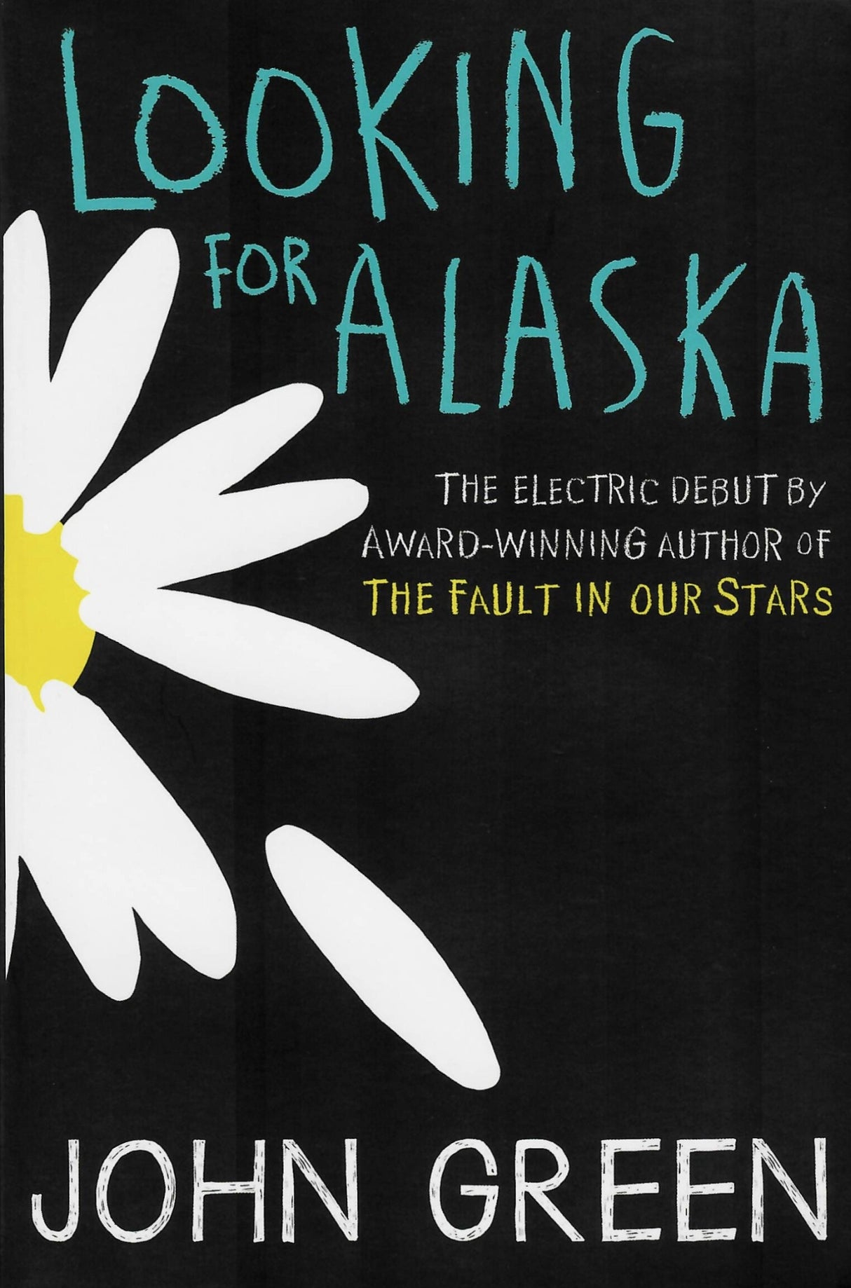 Looking for Alaska by HarperCollins Publishers on Schoolbooks.ie