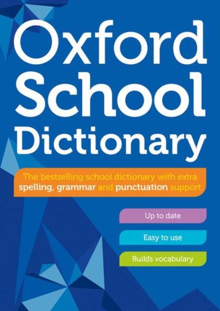 Oxford School Dictionary - New Edition (2023) by Oxford University Press on Schoolbooks.ie