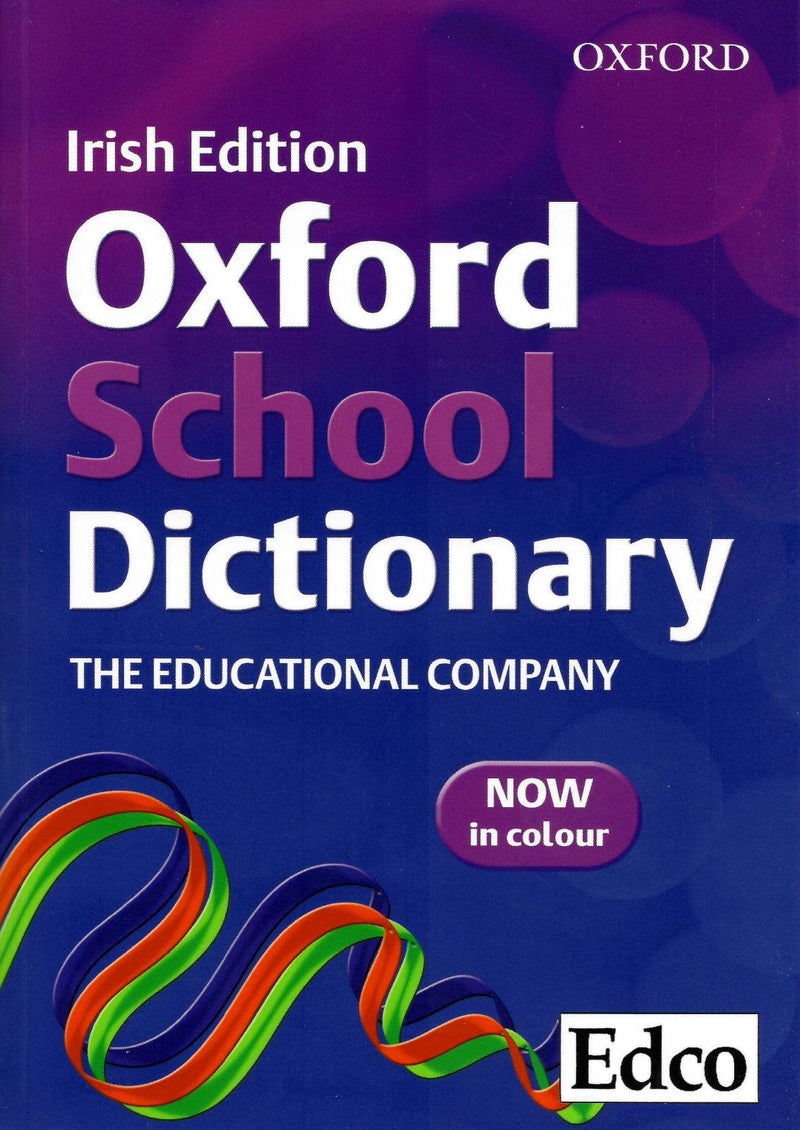 ■ Edco Oxford English School Dictionary (Irish Edition) - Old Edition by Edco on Schoolbooks.ie