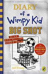 ■ Diary of a Wimpy Kid - Big Shot - Book 16 - Hardback by Random House Children's Publishers UK on Schoolbooks.ie