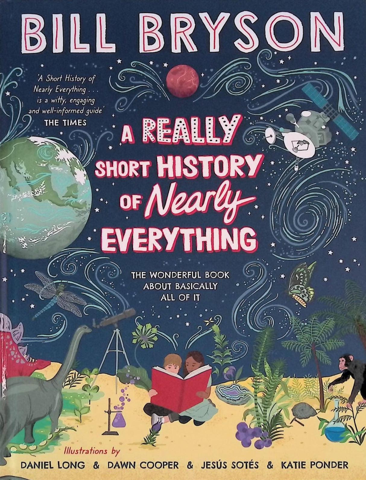 ■ A Really Short History of Nearly Everything by Bill Bryson by Penguin Books on Schoolbooks.ie