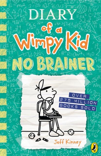 Diary of a Wimpy Kid - No Brainer - Book 18 - Hardback by Random House Children's Publishers UK on Schoolbooks.ie