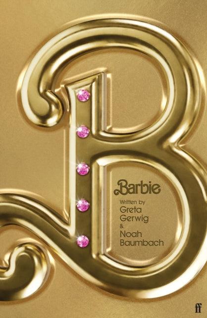 Barbie - The Screenplay by Faber & Faber on Schoolbooks.ie