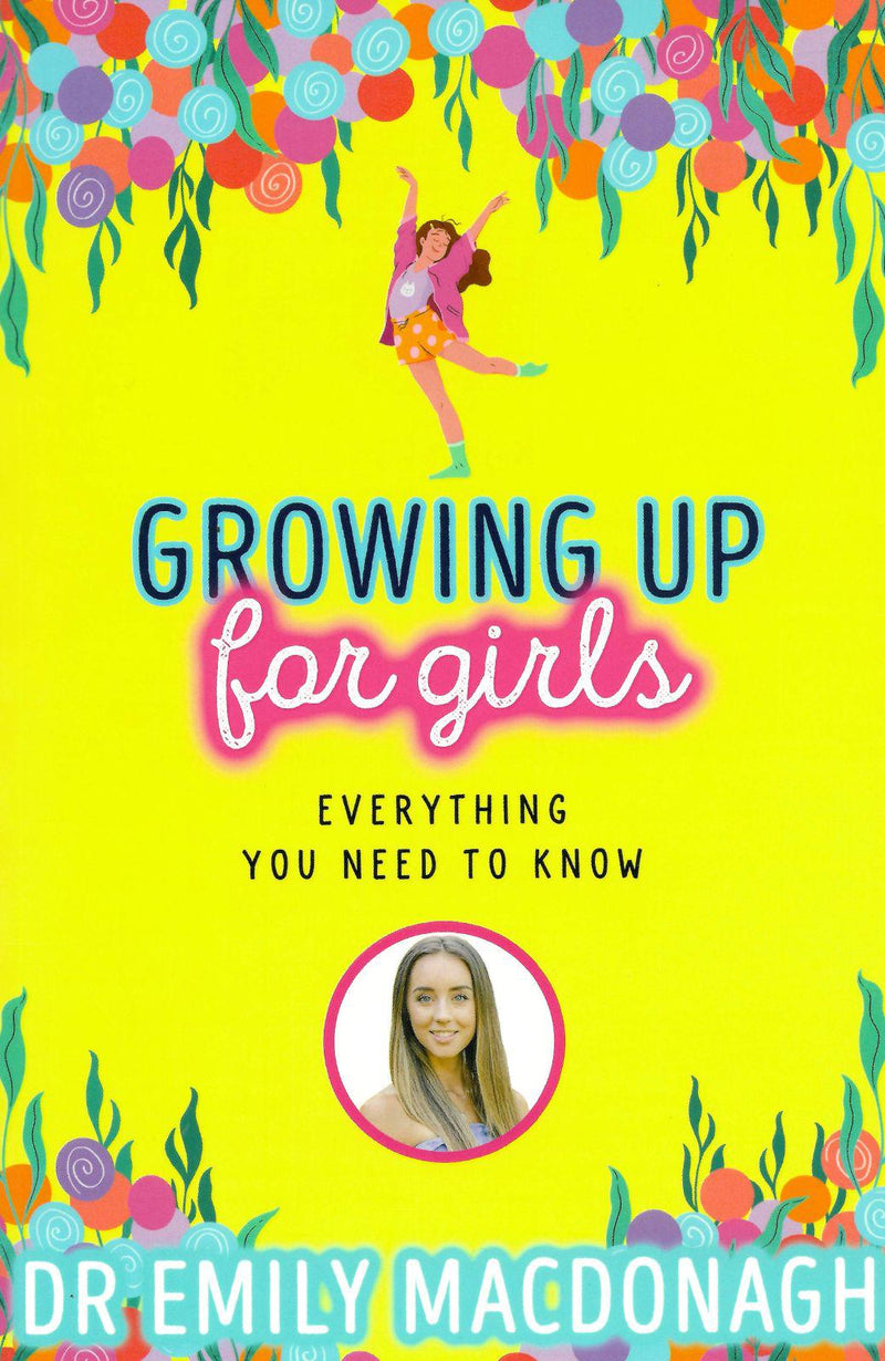 Growing Up for Girls - Everything You Need to Know by Scholastic on Schoolbooks.ie