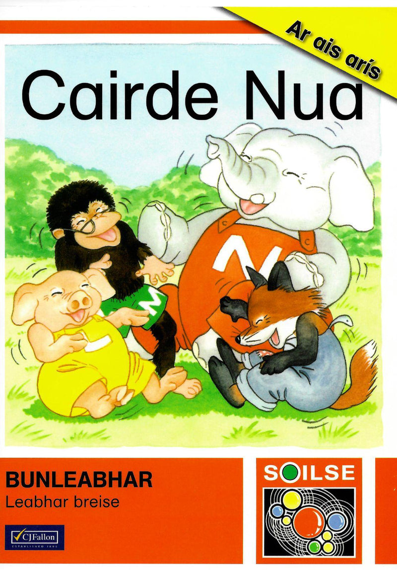 Soilse Bunleabhar - Cairde Nua by CJ Fallon on Schoolbooks.ie