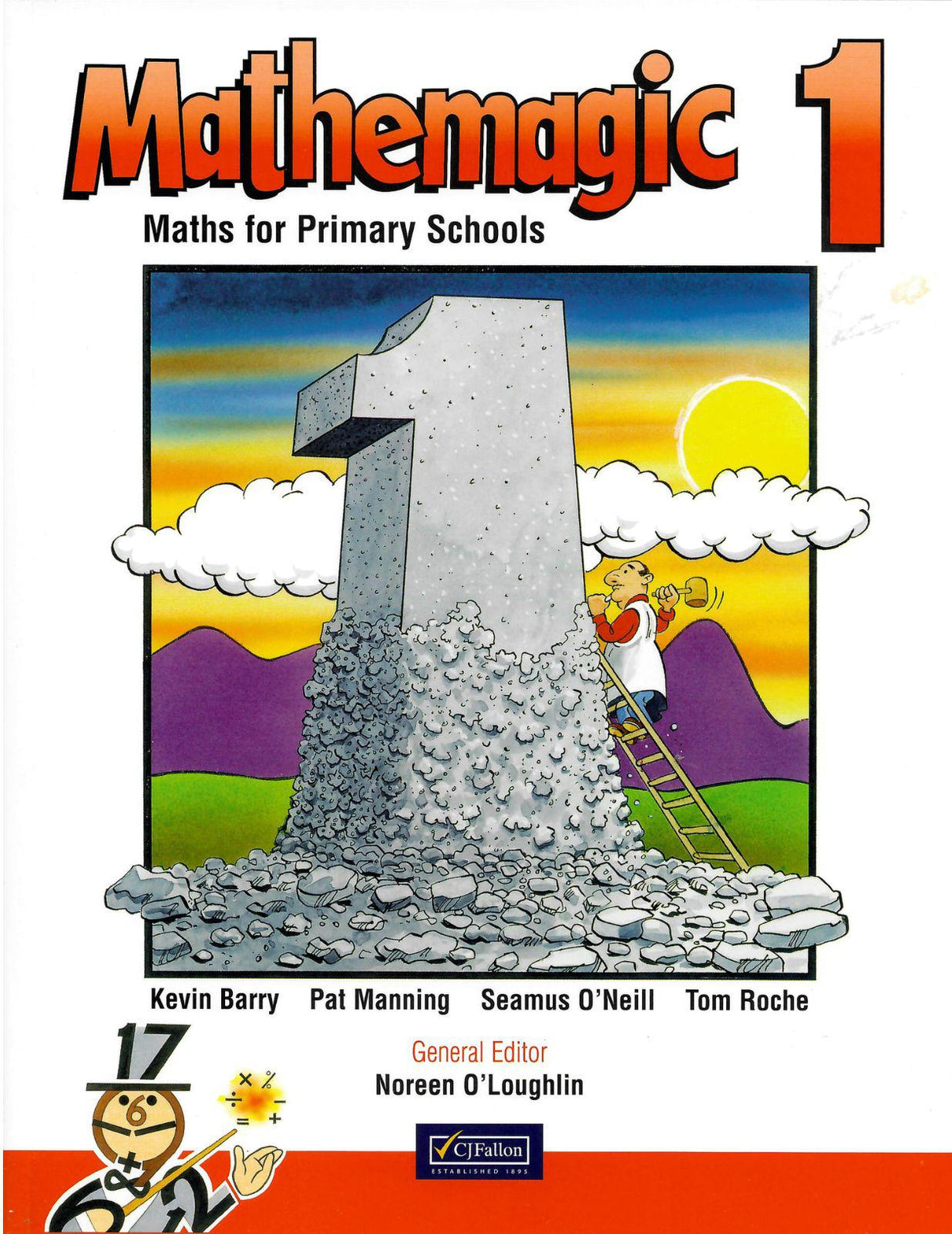 Mathemagic 1 by CJ Fallon on Schoolbooks.ie