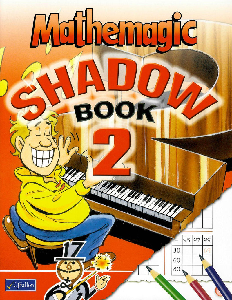 Mathemagic Shadow Book 2 by CJ Fallon on Schoolbooks.ie