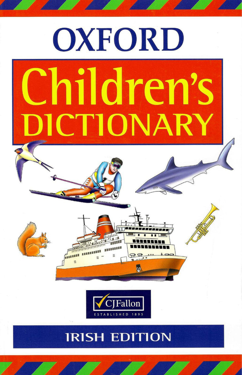 ■ Fallons Oxford Childrens Dictionary - Old Edition by CJ Fallon on Schoolbooks.ie